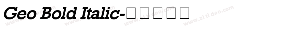 Geo Bold Italic字体转换